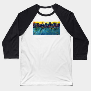 City Port Sunset - Acrylic on Canvas Baseball T-Shirt